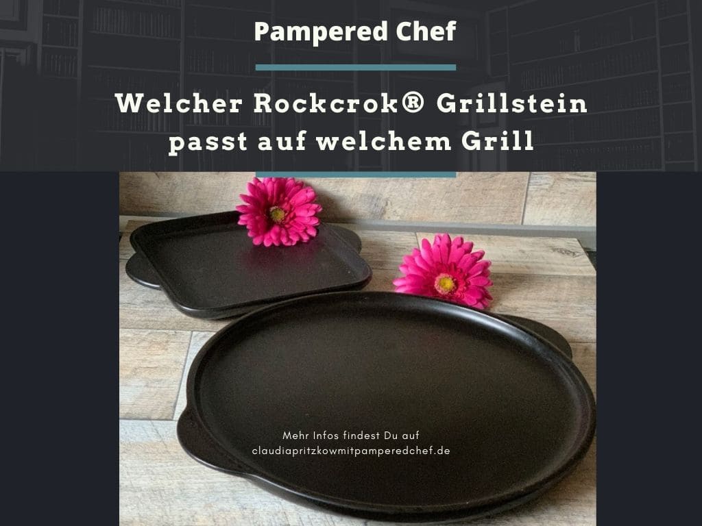 Welcher Rockcrok Grillstein passt auf welchem Grill