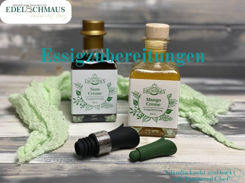 Edelschmaus Essigzubereitungen