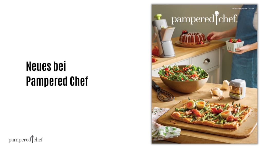 Pampered Chef® Neuheiten